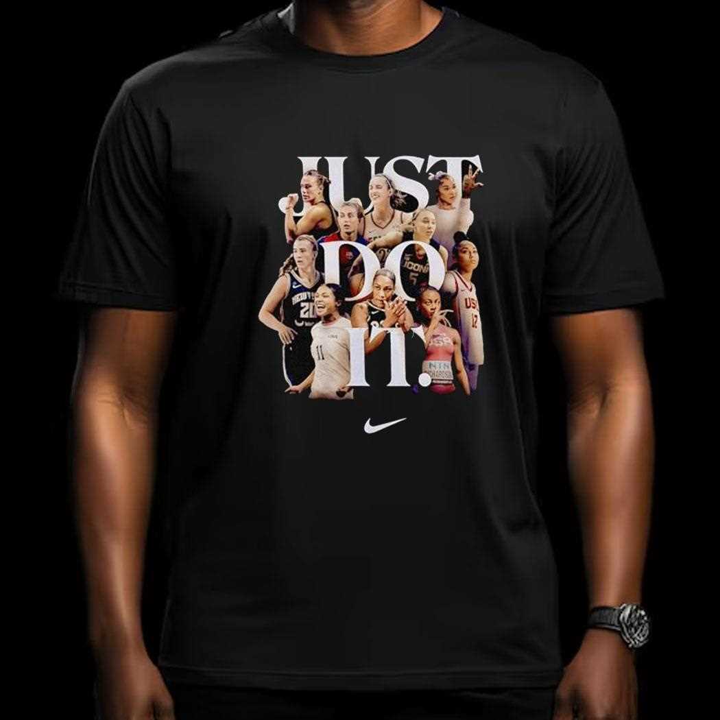 Just Do It Womens Basketball Teams Shirt Shirt