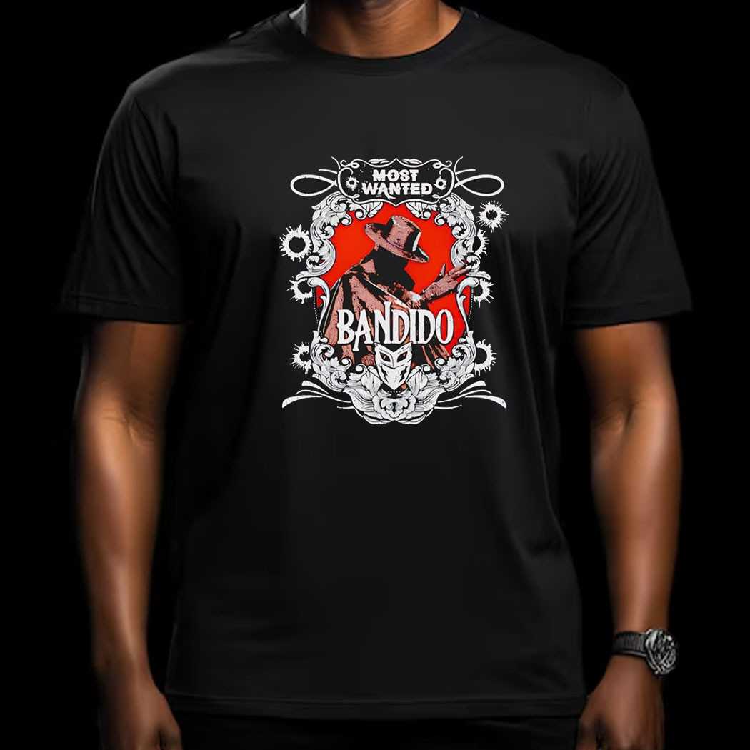Most Wanted Bandido Aew Shirt