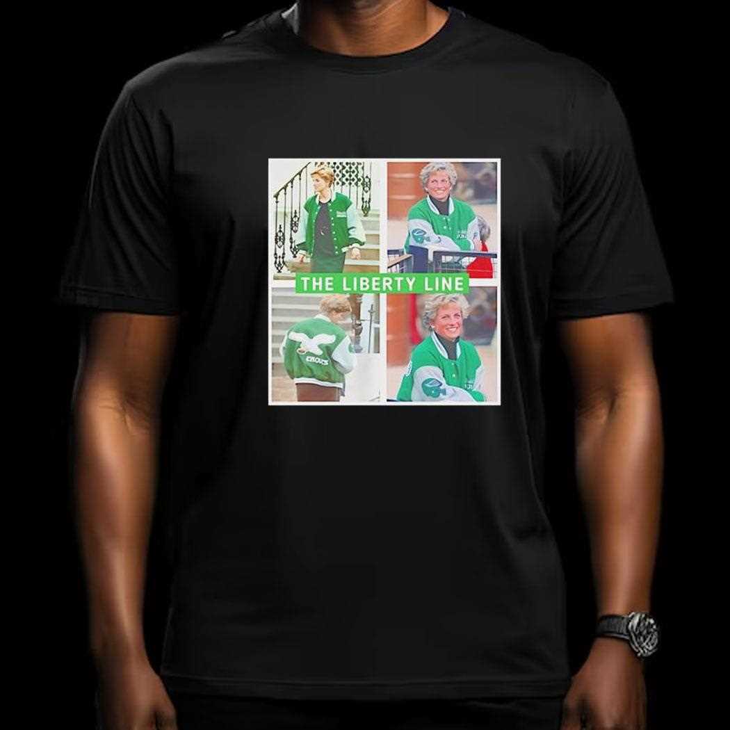 Princess Diana The Liberty Line Philadelphia Eagles Shirt
