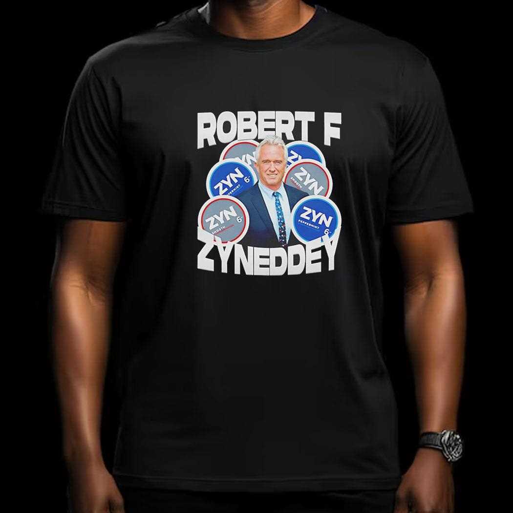 Robert F Kennedy Robert F Zyneddy Shirt