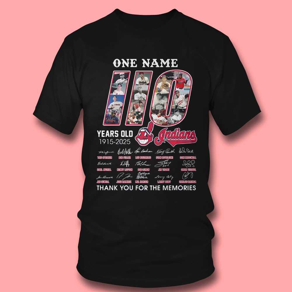 One Name 110 Years Old 1915 2025 Cleveland Indians Shirt