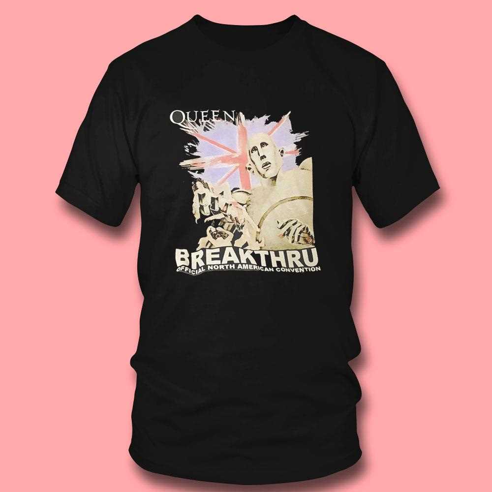 Queen Breakthru Official North American Convention Shirt