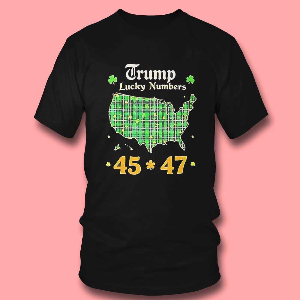 Trump Lucky Numbers 45 47 Shirt