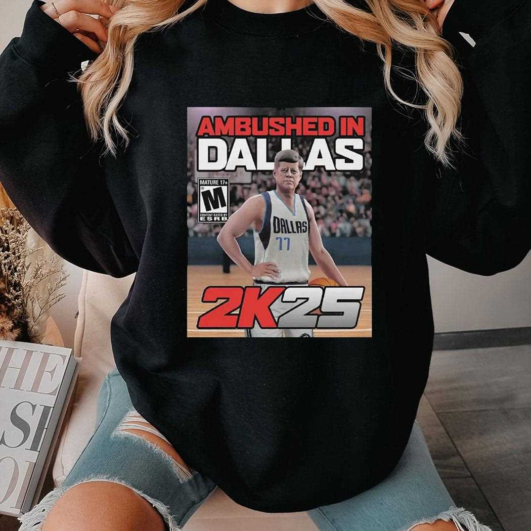 Ambushed In Dallas 2k25 Shirt