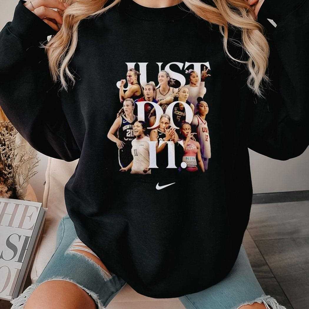 Just Do It Womens Basketball Teams Shirt Shirt