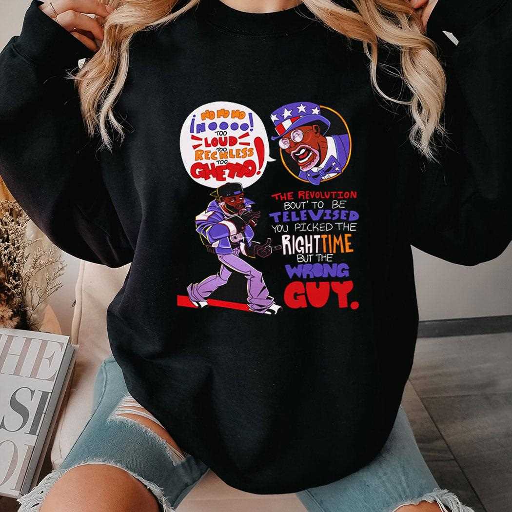 Kendrick Lamar The Revolution Bout To Be You Picked The Right Time But The Wrong Guy Shirt