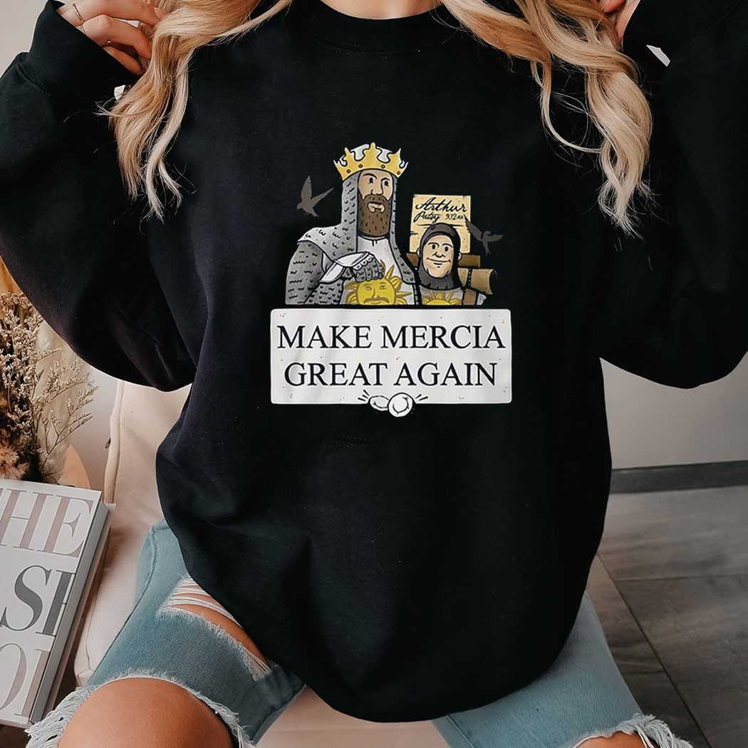 Monty Python Make Mercia Great Again Shirt Monty Python Make Mercia Great Again Shirt