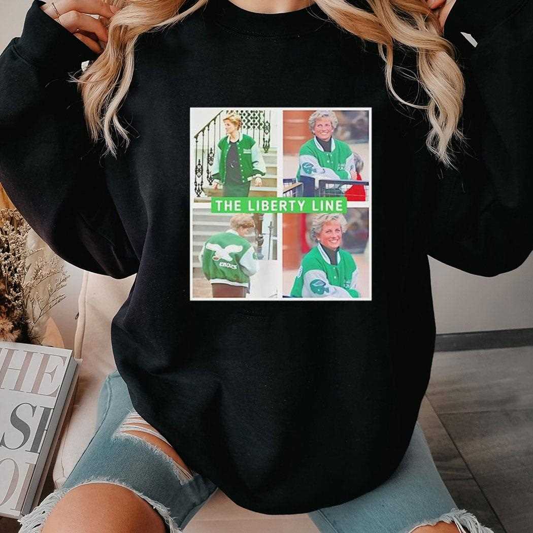 Princess Diana The Liberty Line Philadelphia Eagles Shirt