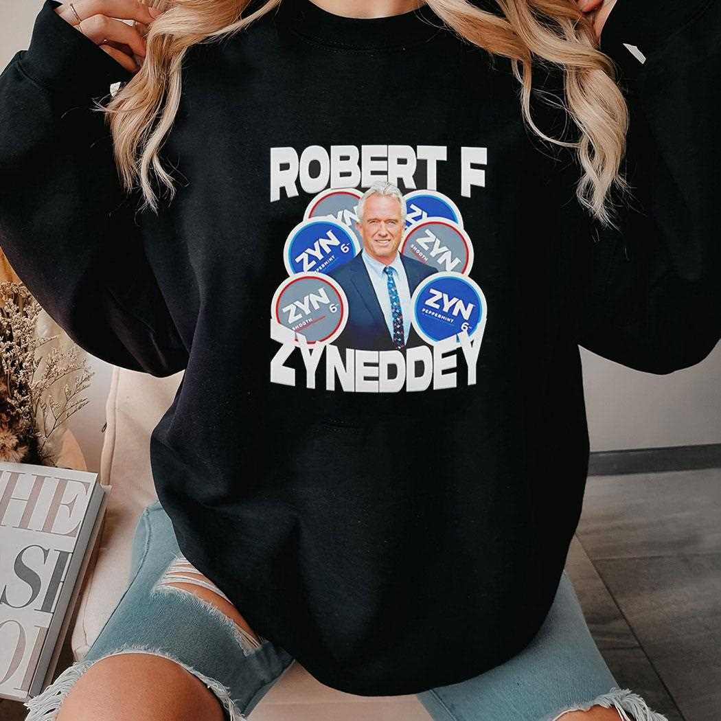 Robert F Kennedy Robert F Zyneddy Shirt