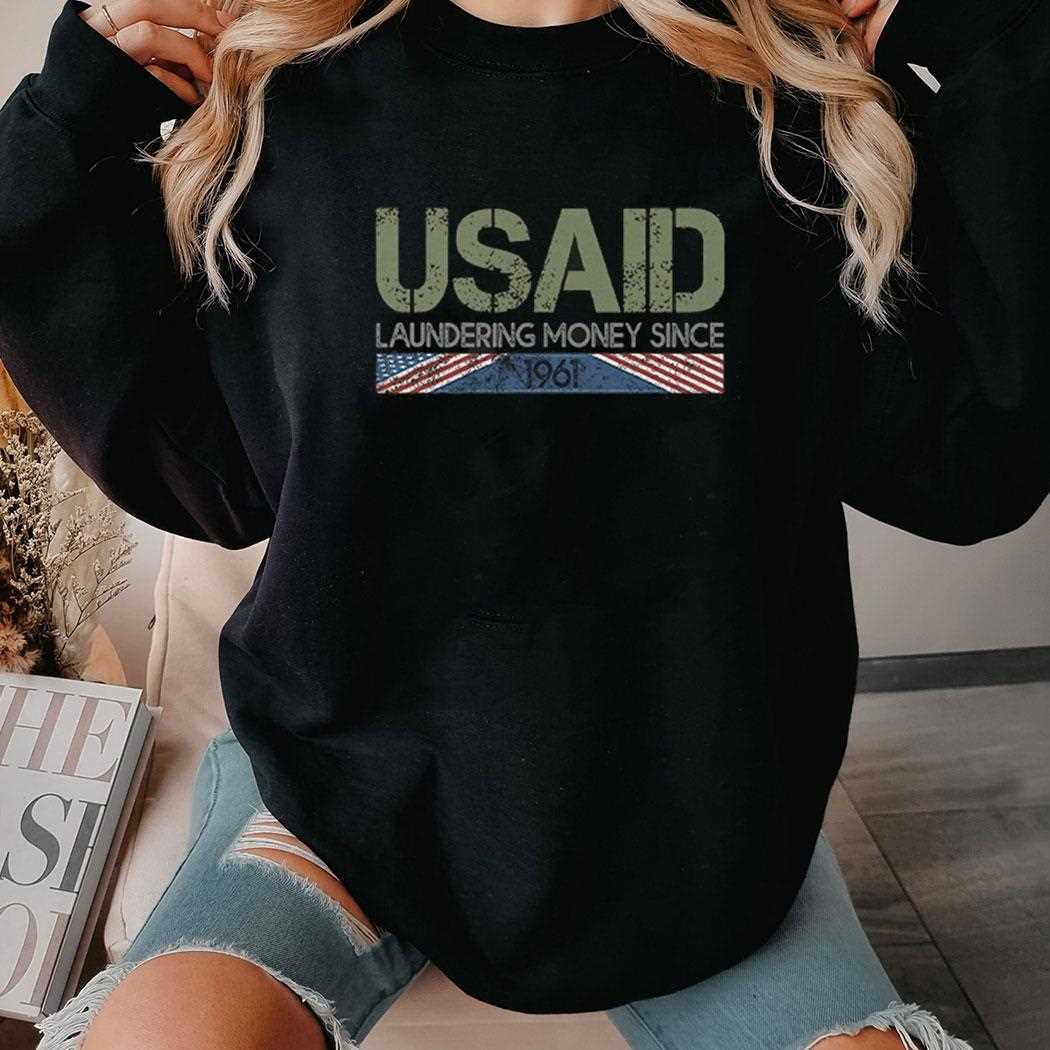 Usaid Satire Laundering Money Since 1961 Shirt