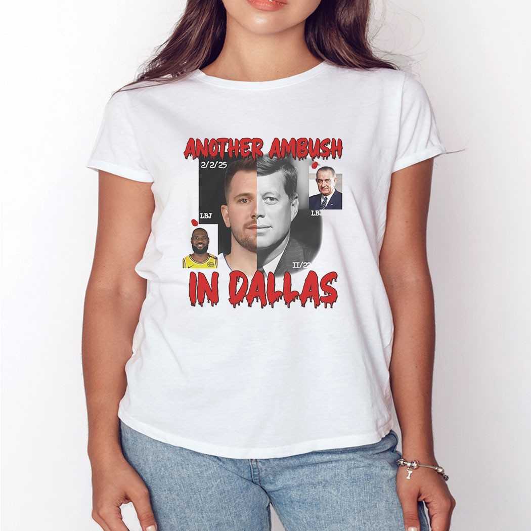 Lebron James And Luka Doncic Another Ambush In Dallas Shirt Lebron James And Luka Doncic Another Ambush In Dallas Shirt