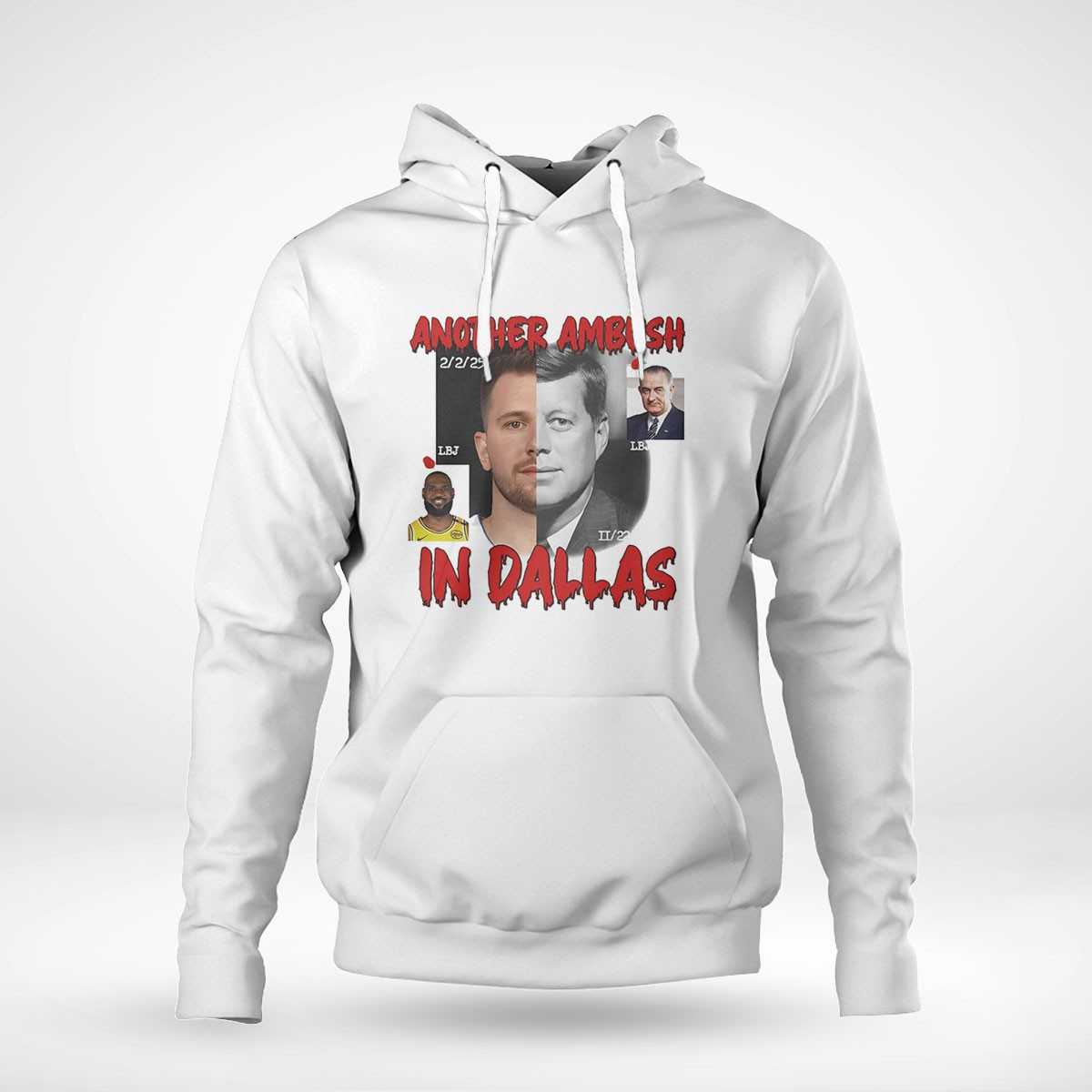 Lebron James And Luka Doncic Another Ambush In Dallas Shirt Lebron James And Luka Doncic Another Ambush In Dallas Shirt