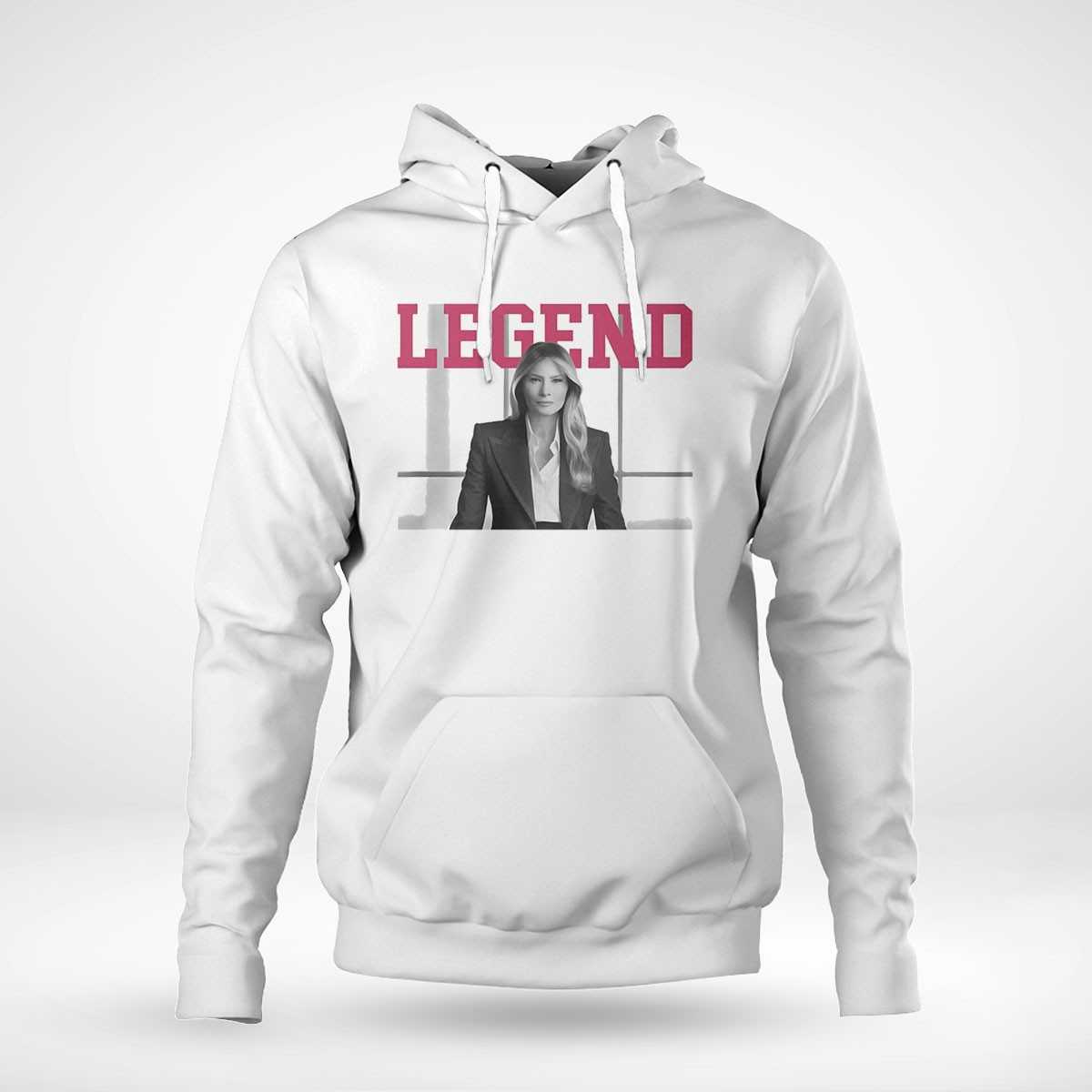 Melania Trump Legend Shirt Melania Trump Legend Shirt