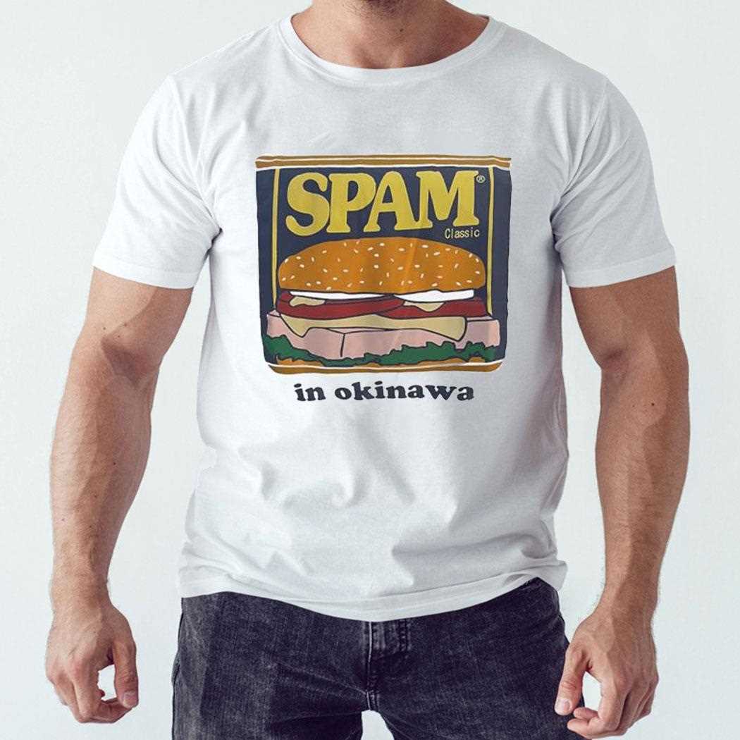Spam Classic In Okinawa Shirt