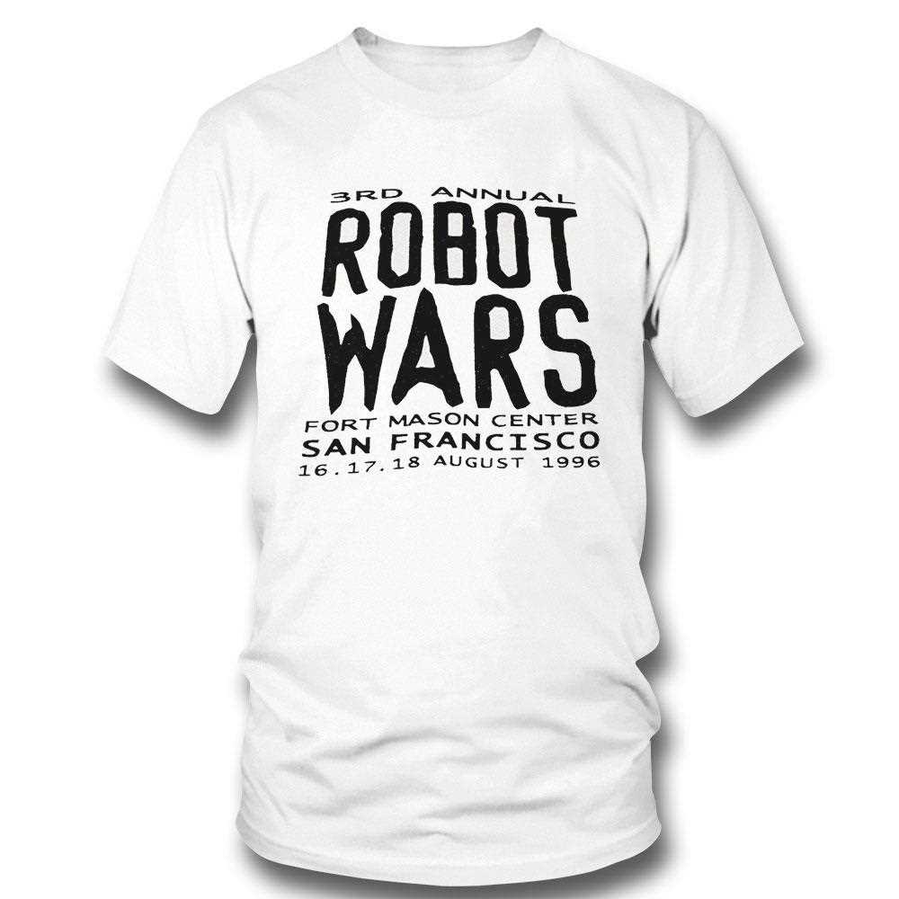 3rd Annual Robot Wars Fort Mason Center San Francisco Shirt