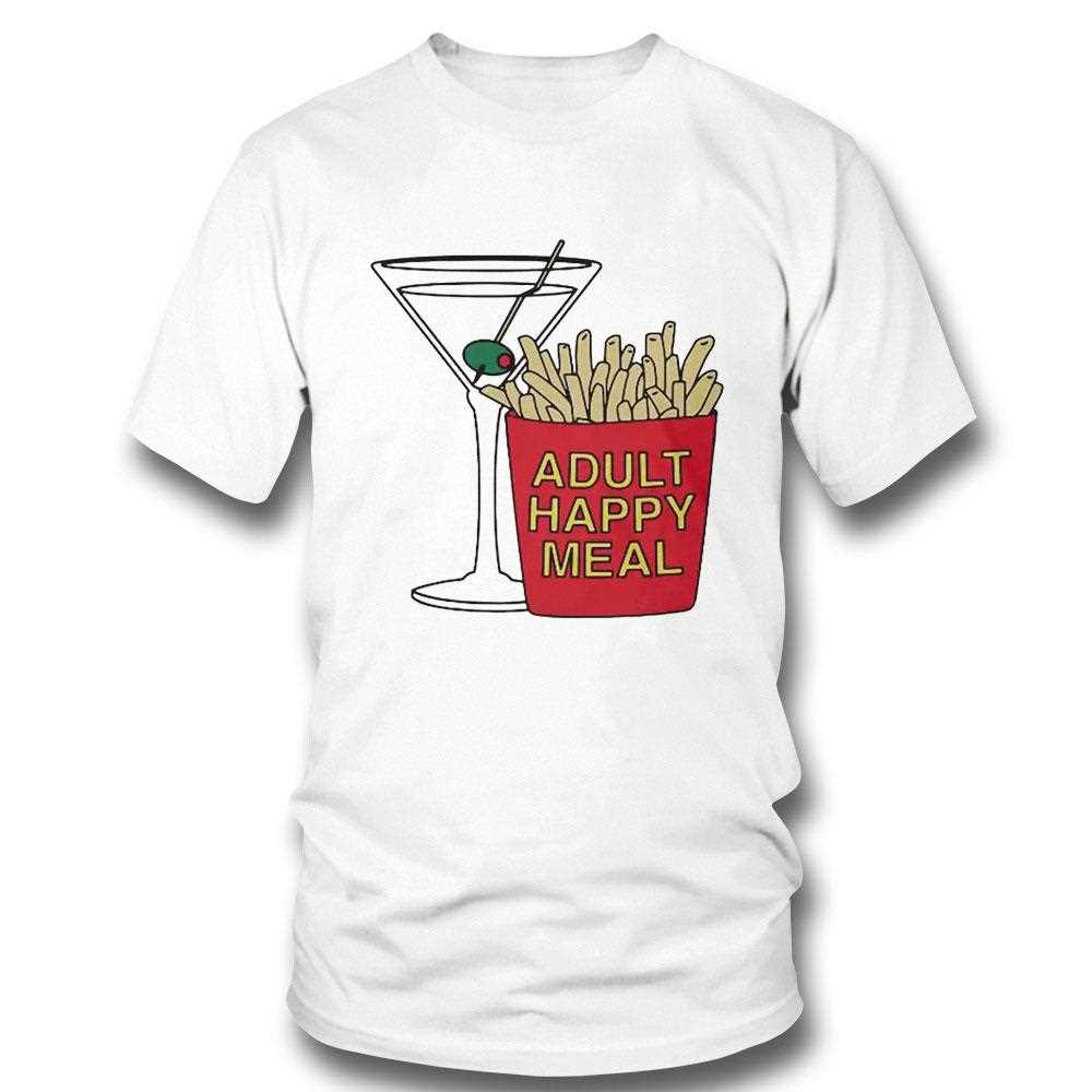 Adult Happy Meal Martini And Fries Shirt