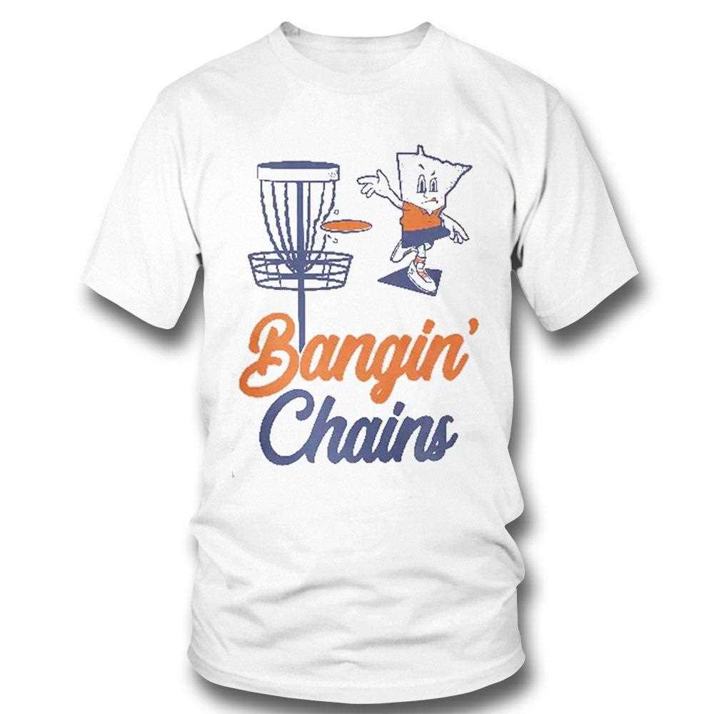 Bangin Chains Shirt
