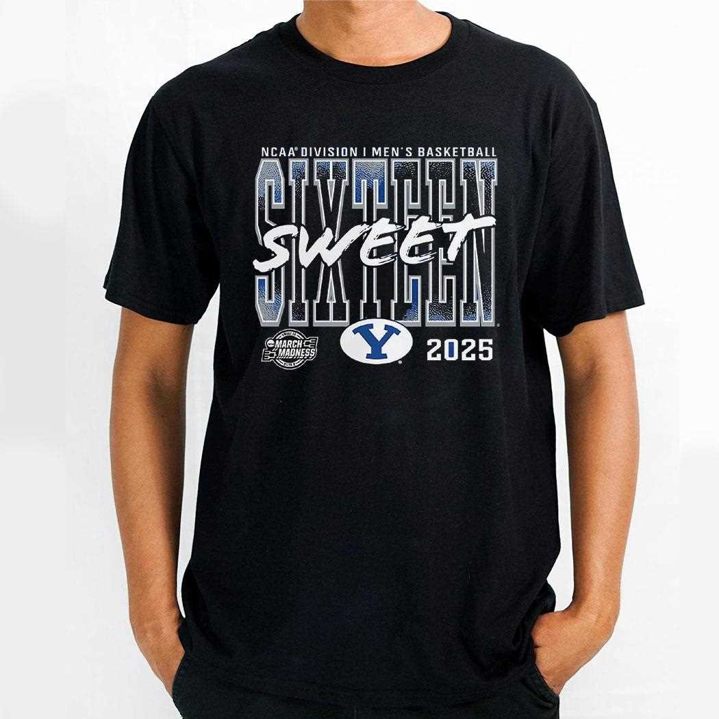Byu Cougars 2025 Ncaa Mens Basketball Tournament March Madness Sweet 16 Shirt
