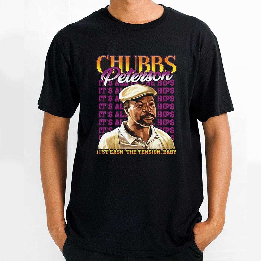 Chubbs Peterson Just Easn The Tension Baby Vintage Shirt
