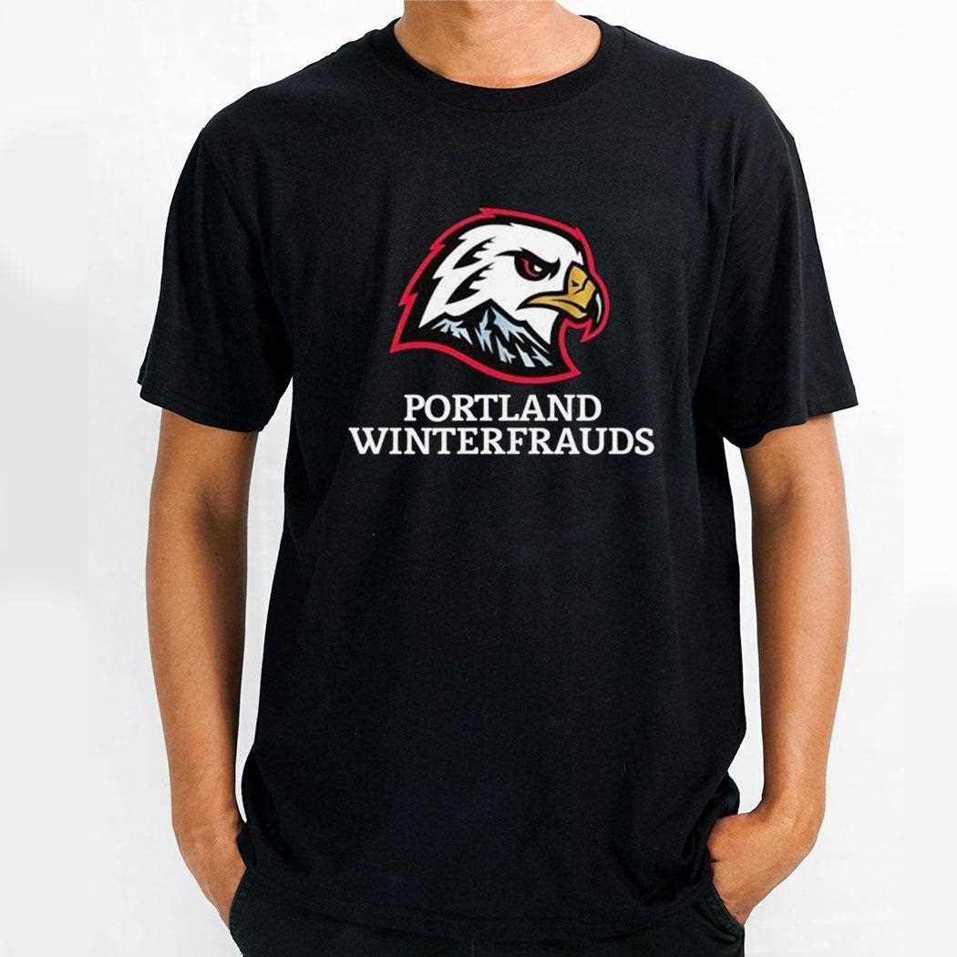 Eagles Portland Winter Frauds Shirt