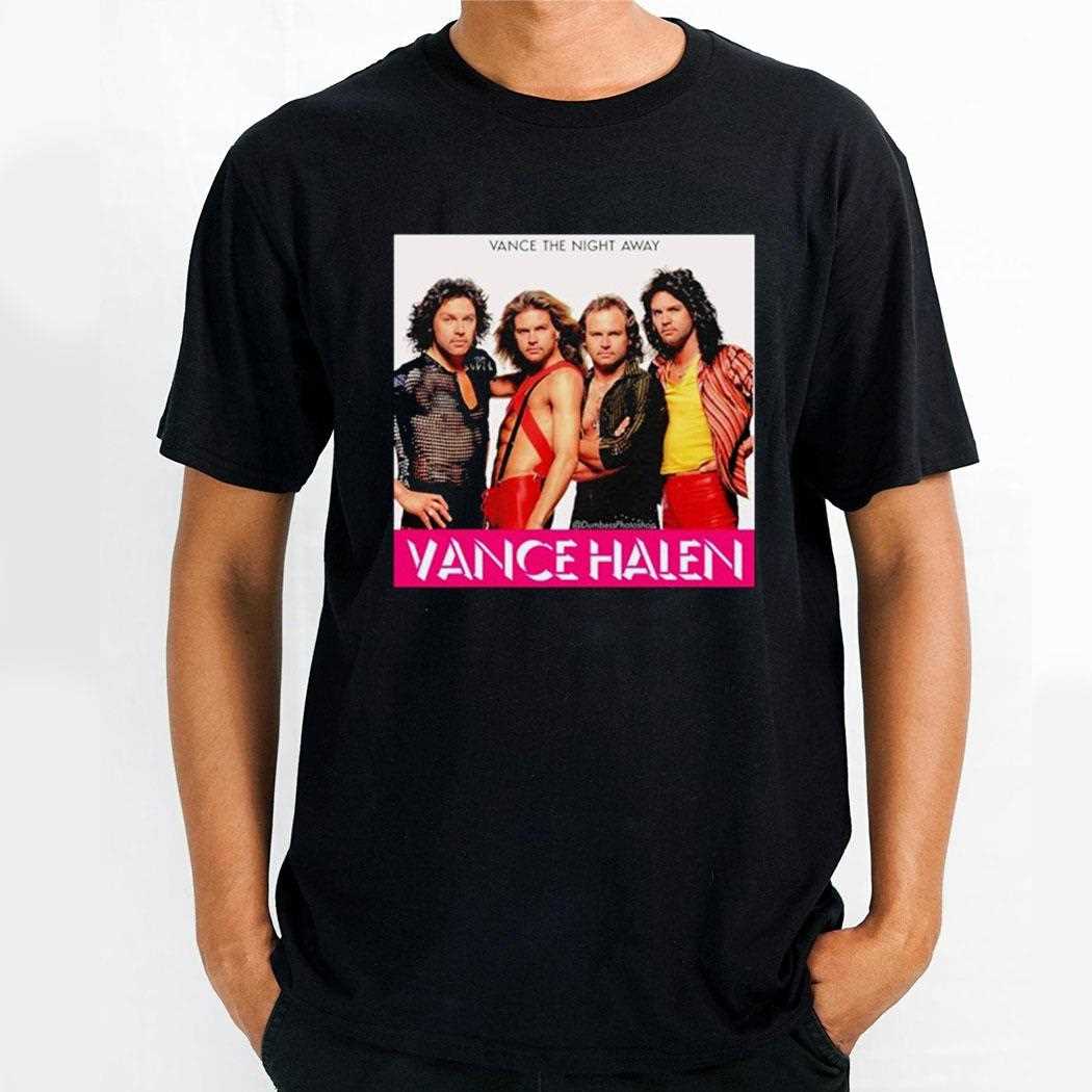 Jd Vance Meme Vance The Night Away Vance Halen Shirt