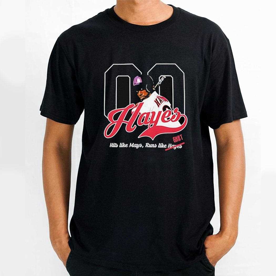 Kebryan Hayes Pittsburgh Pirates Hits Like Mays Runs Like Shit Shirt