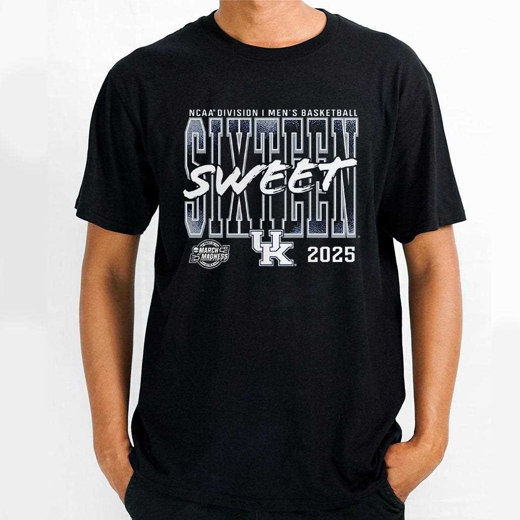 Kentucky Wildcats 2025 Ncaa Mens Basketball Tournament March Madness Sweet 16 Shirt
