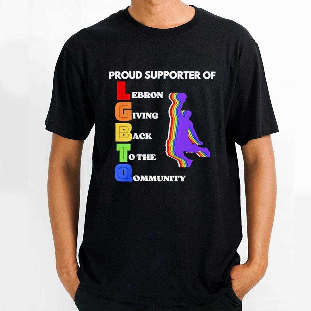 Lebron James Proud Supporter Of Lebron Giving Back To The Community Shirt