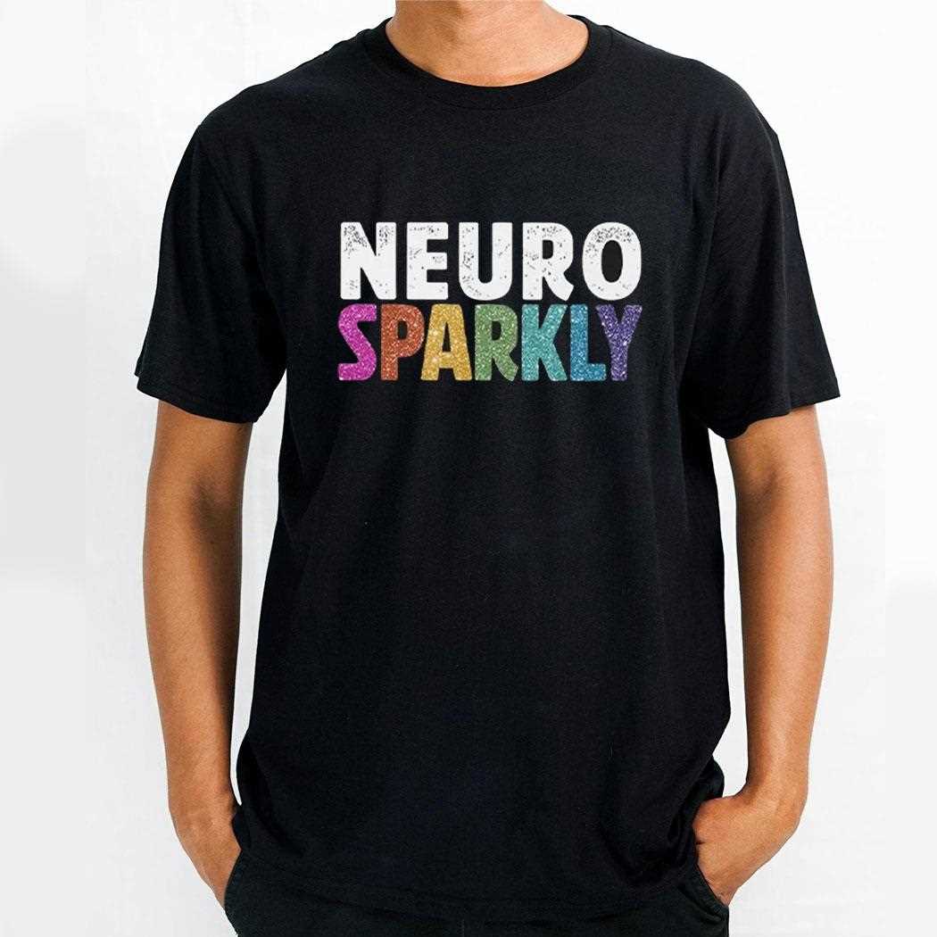 Neuro Sparkly Teacher Shirt