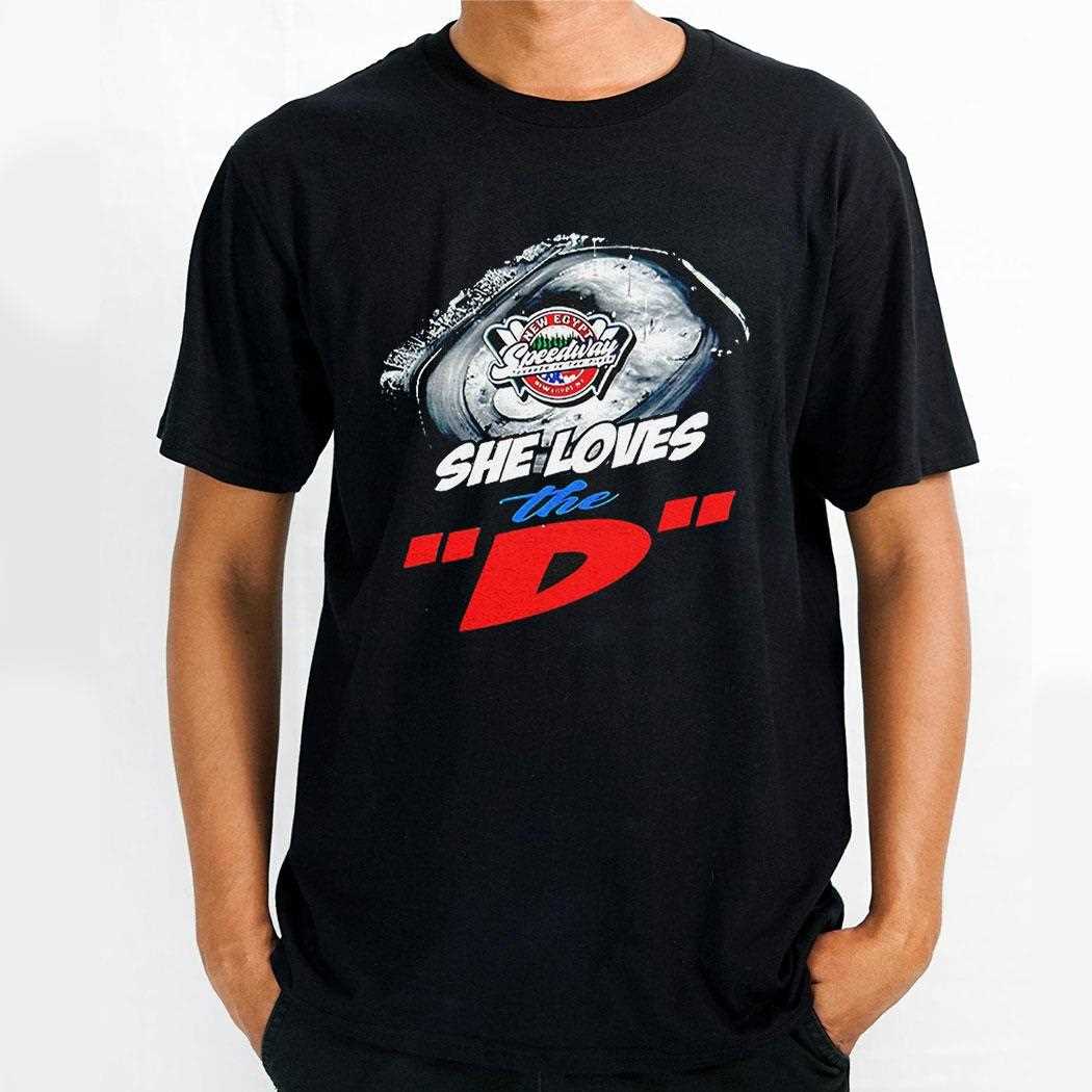 She Loves The D New Egypt Speedway Shirt