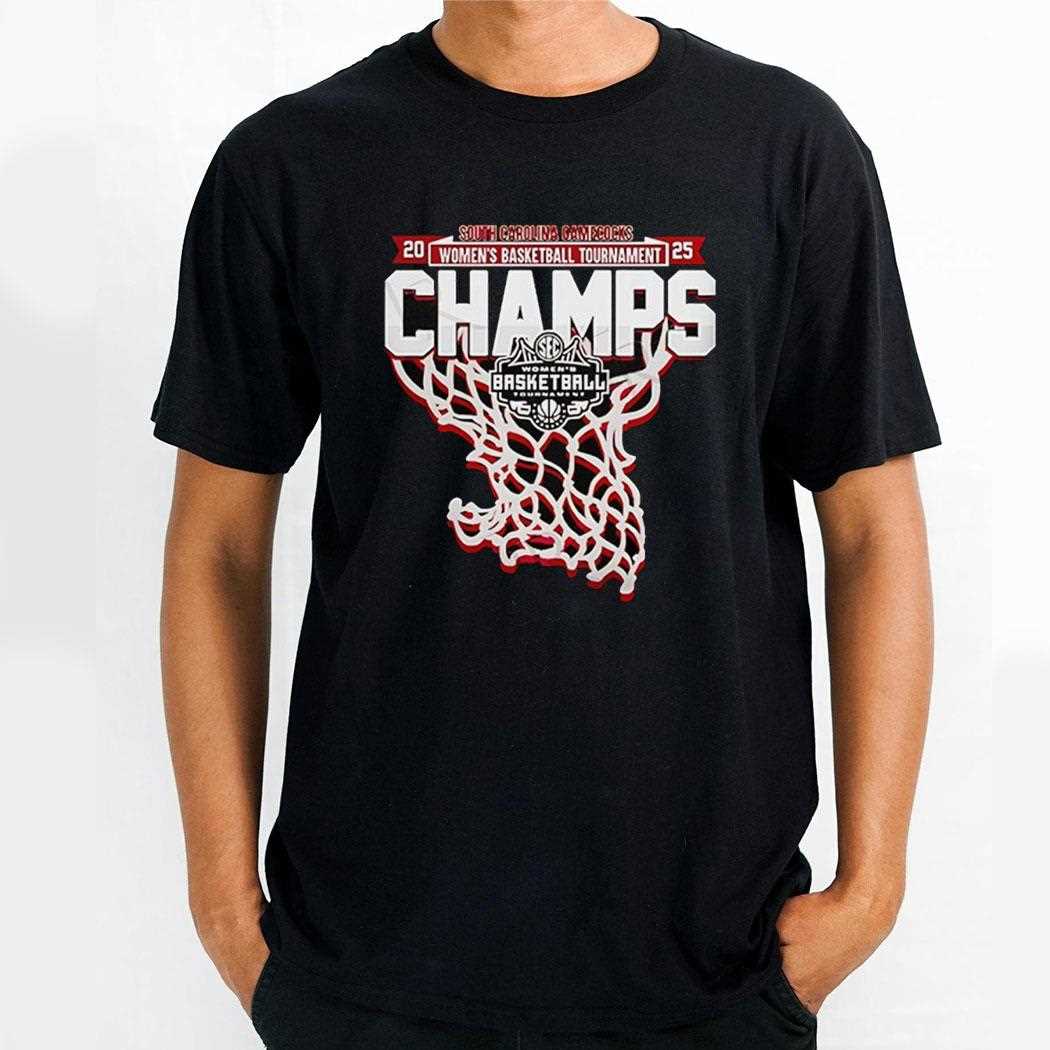 South Carolina 2025 Gamecocks Womens Basketball Tournament Champs Shirt