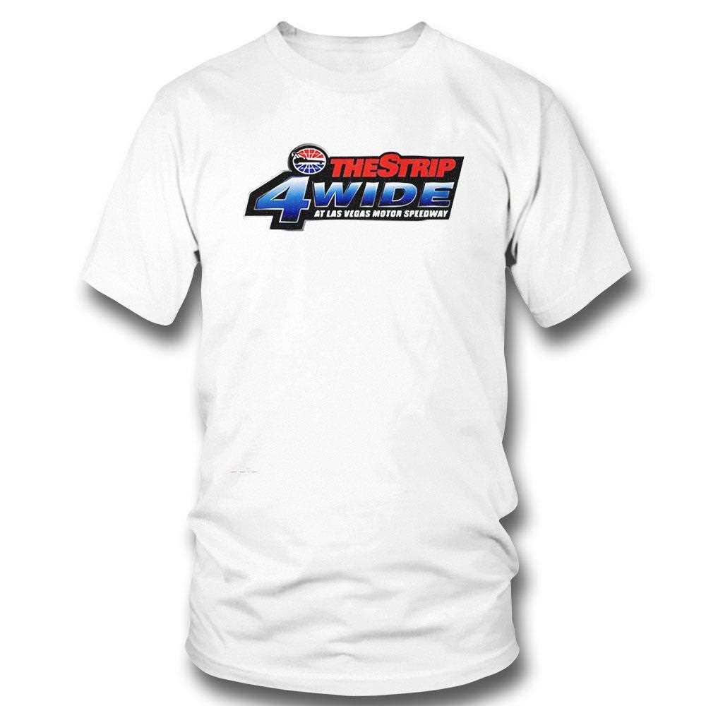 The Strip 4 Wide Nhra Four Wide Nationals Logo Shirt The Strip 4 Wide Nhra Four Wide Nationals Logo Shirt