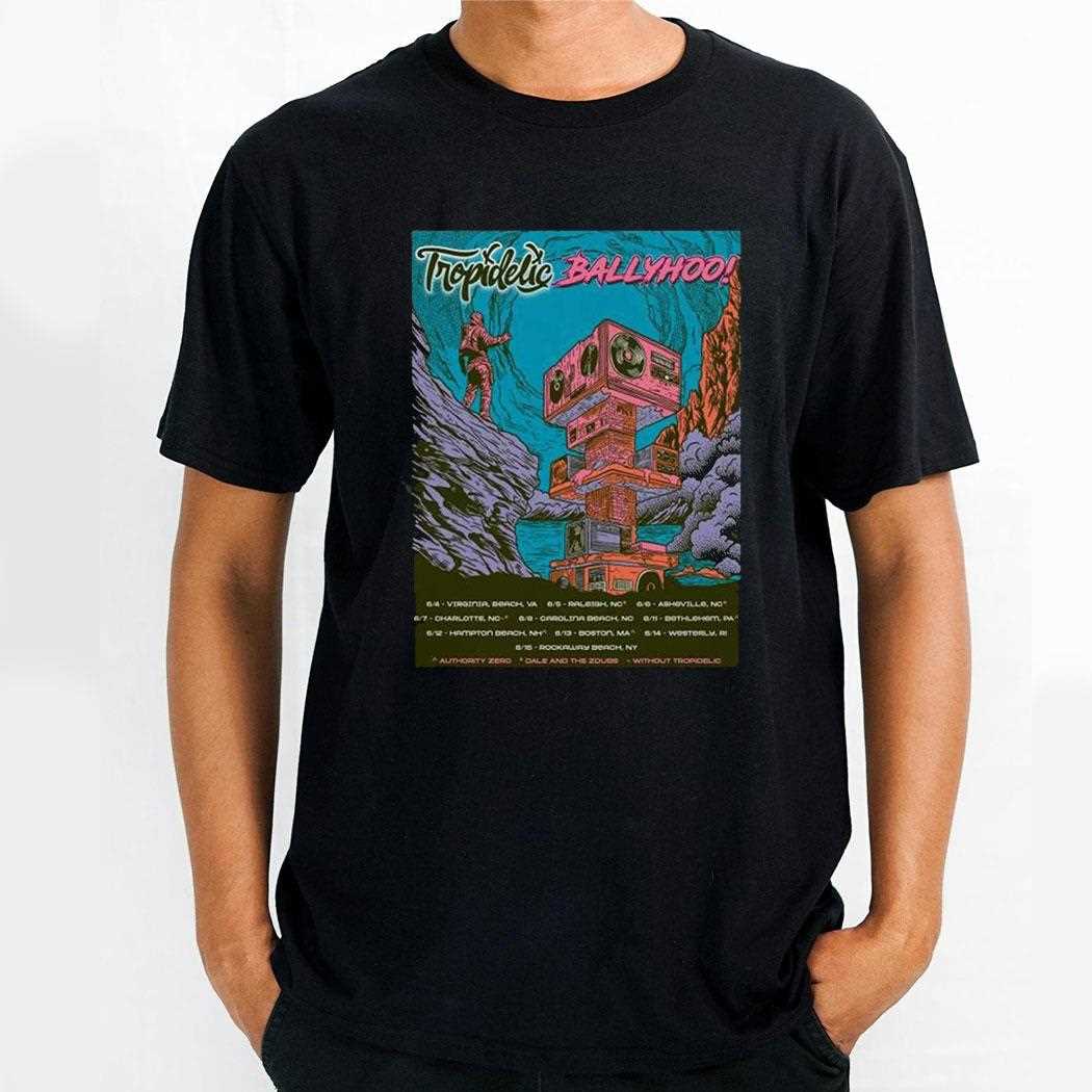 Tropidelic Ballyhoo Poster East Coast Tour 2025 Shirt
