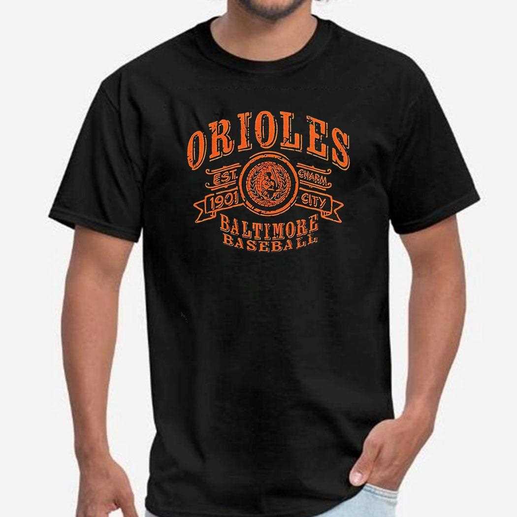 Baltimore Orioles Baseball Charm City Est 1901 Shirt Baltimore Orioles Baseball Charm City Est 1901 Shirt