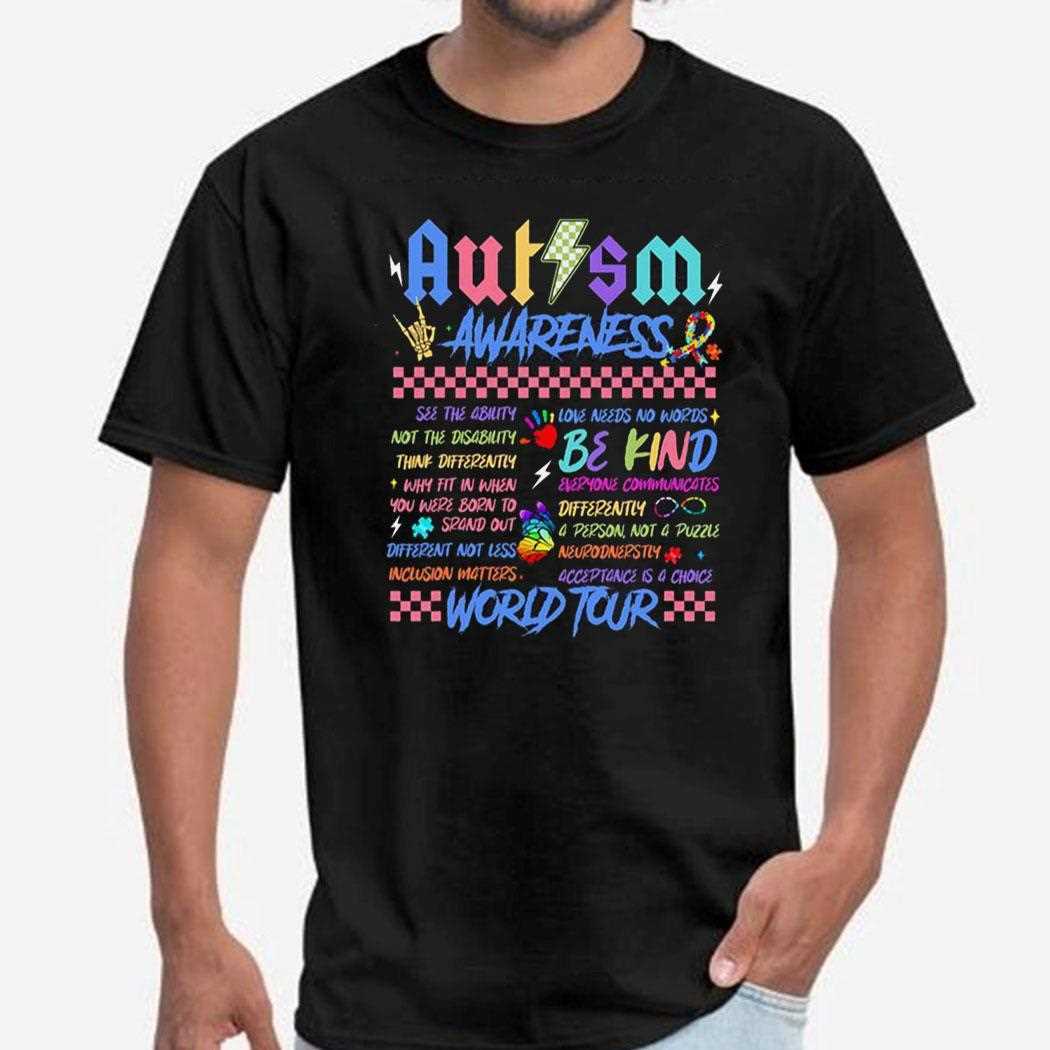 Love Accept Understand Autism Awareness Be Kind World Tour Shirt