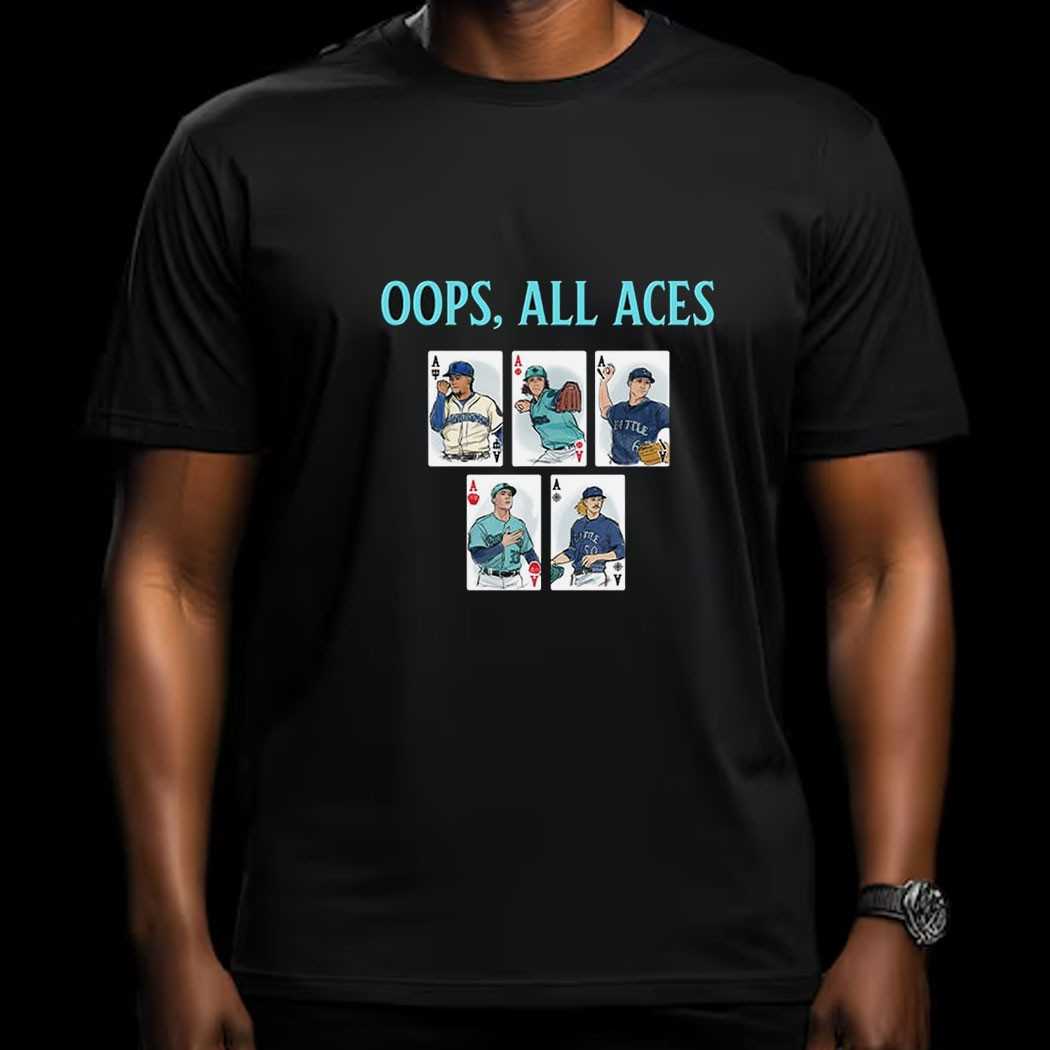 Mariners Oops All Aces Shirt Mariners Oops All Aces Shirt