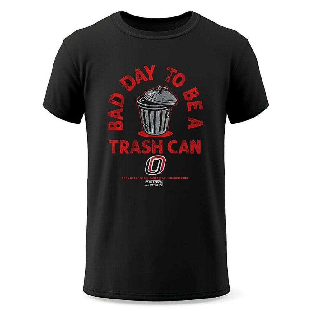 Omaha Mavericks Basketball Its A Bad Day To Be A Trash Can Shirt Omaha Mavericks Basketball Its A Bad Day To Be A Trash Can Shirt