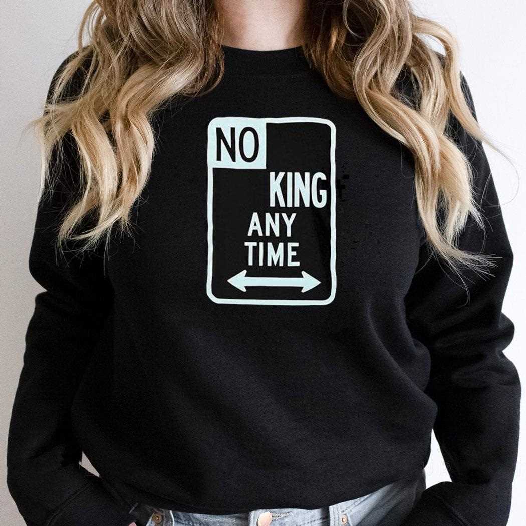 No King Nany Time Shirt No King Nany Time Shirt