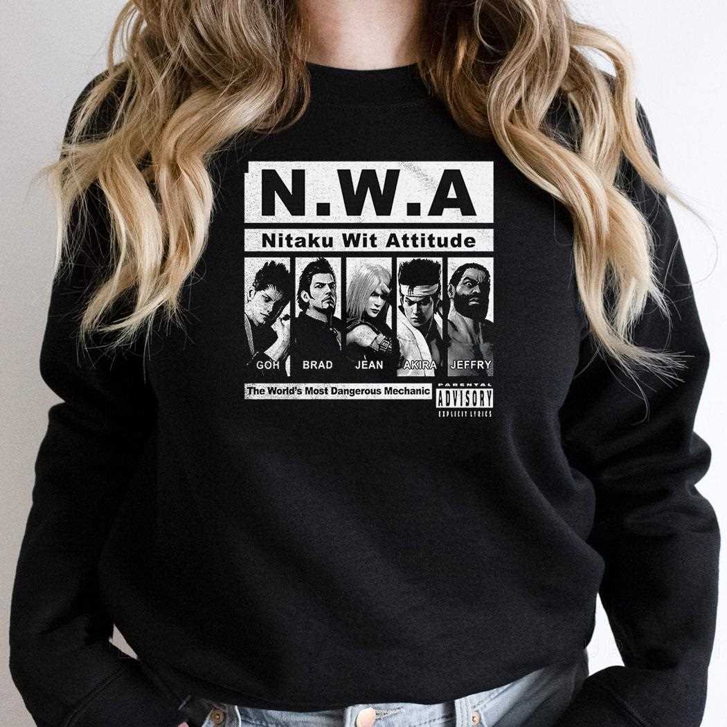Nwa Nitaku Wit Attitude Goh Brad Jean Akira Jeffry Shirt Nwa Nitaku Wit Attitude Goh Brad Jean Akira Jeffry Shirt
