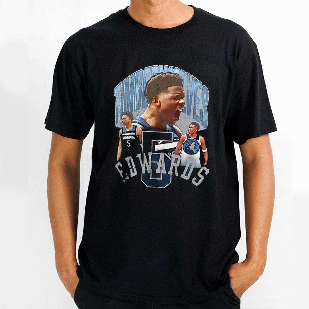 Anthony Edwards Minnesota Timberwolves Nba Basketball Player Notorious Shirt Anthony Edwards Minnesota Timberwolves Nba Basketball Player Notorious Shirt