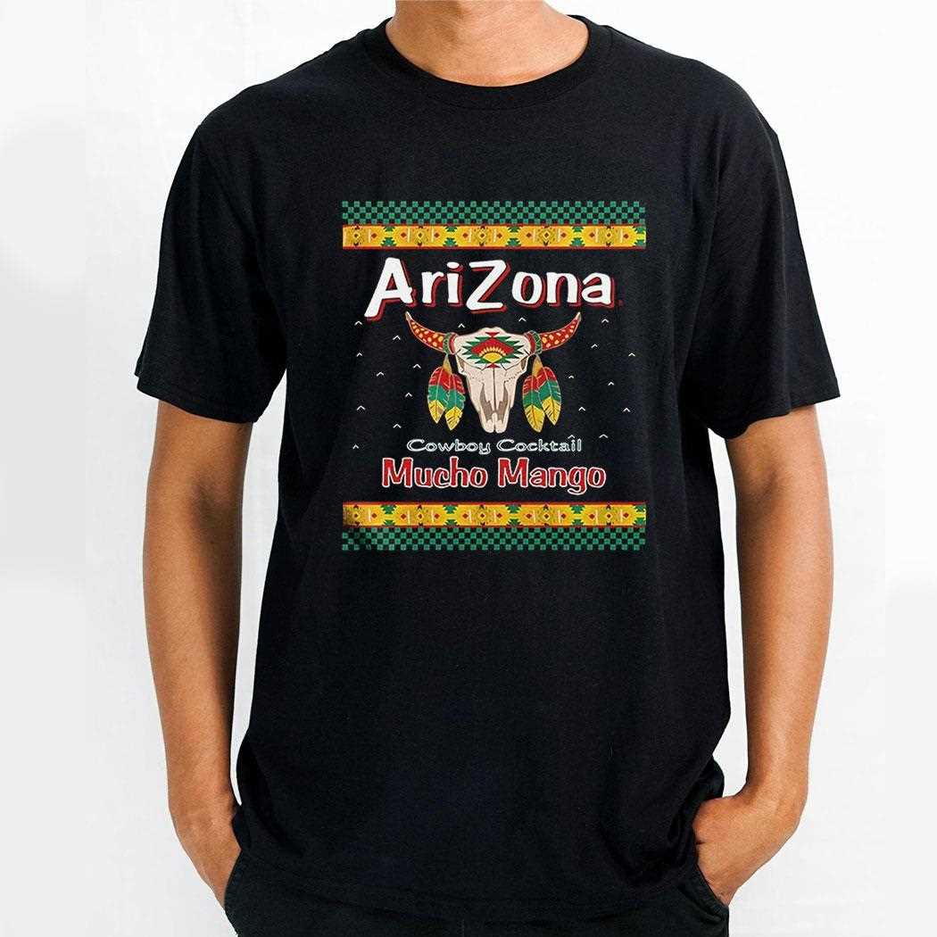 Arizona Cowboy Cocktail Mucho Mango Shirt