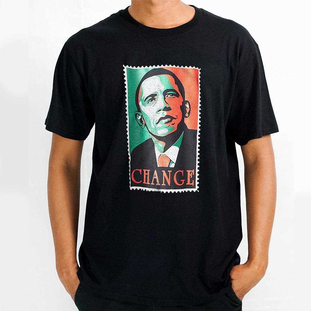Barack Obama Change Shirt