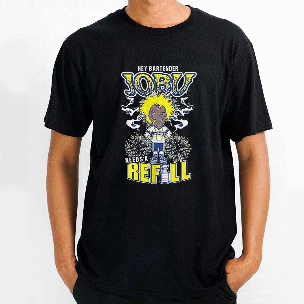 Hey Bartender Jobu Need A Refill Shirt