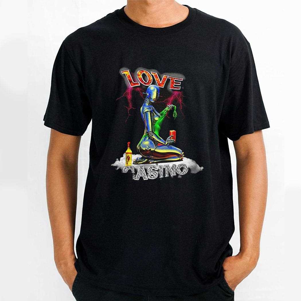 Love Casino Shirt