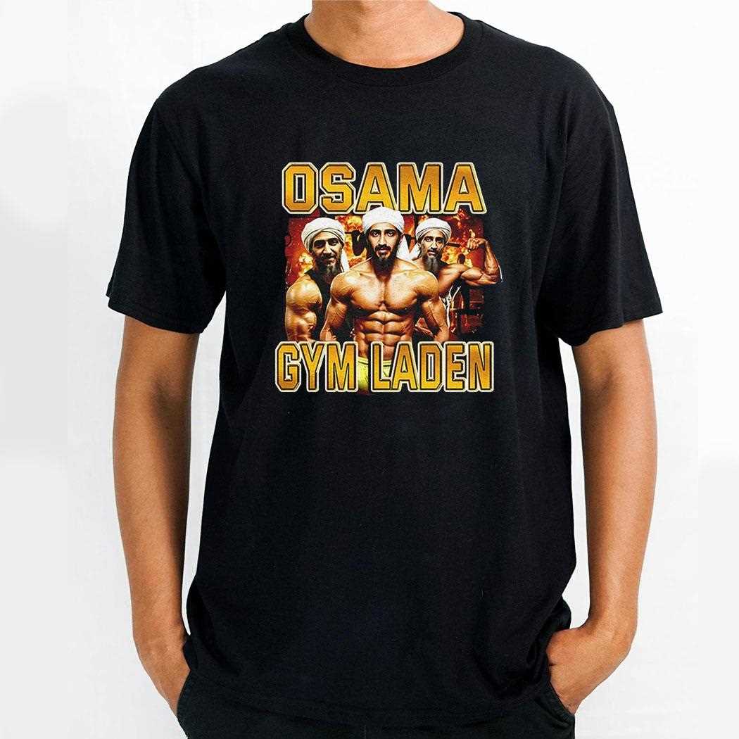 Osama Gym Laden Lifting Shirt Osama Gym Laden Lifting Shirt