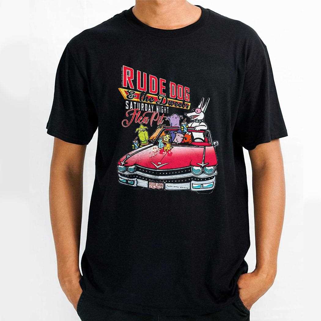 Rude Dog And The Dweebs Saturday Night Flea Pit Shirt