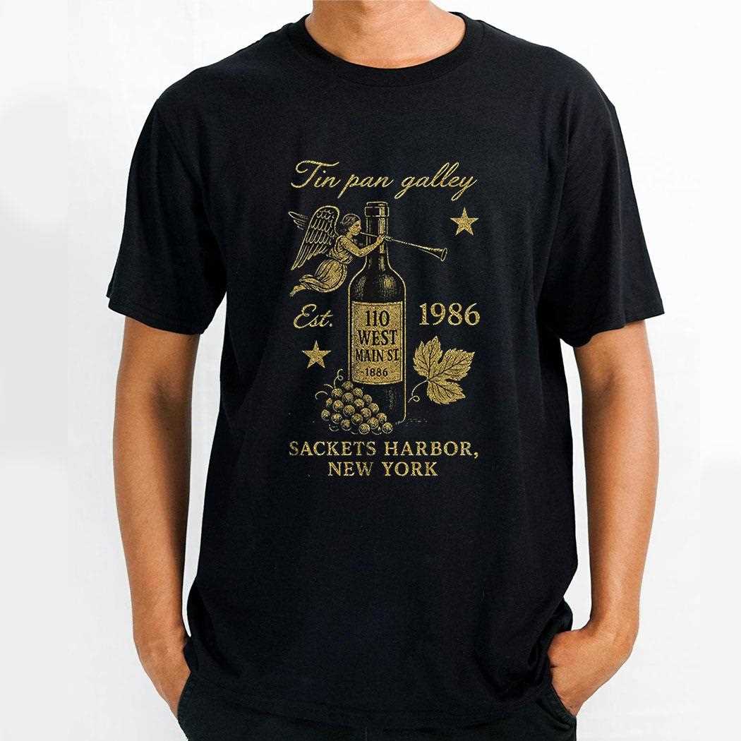 Tin Pan Galley Sackets Harbor New York Est 1986 Shirt Tin Pan Galley Sackets Harbor New York Est 1986 Shirt