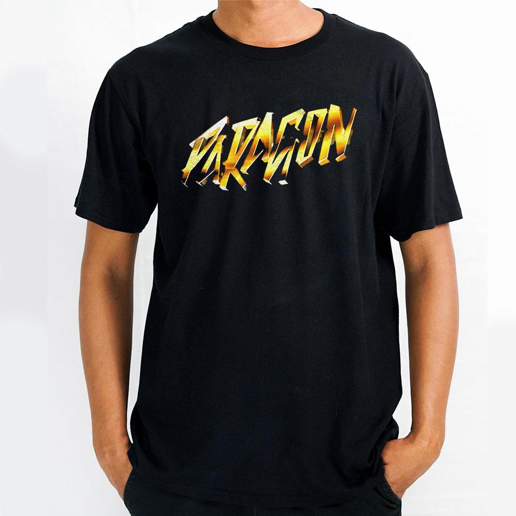 We Are Now The Paragon Shirt