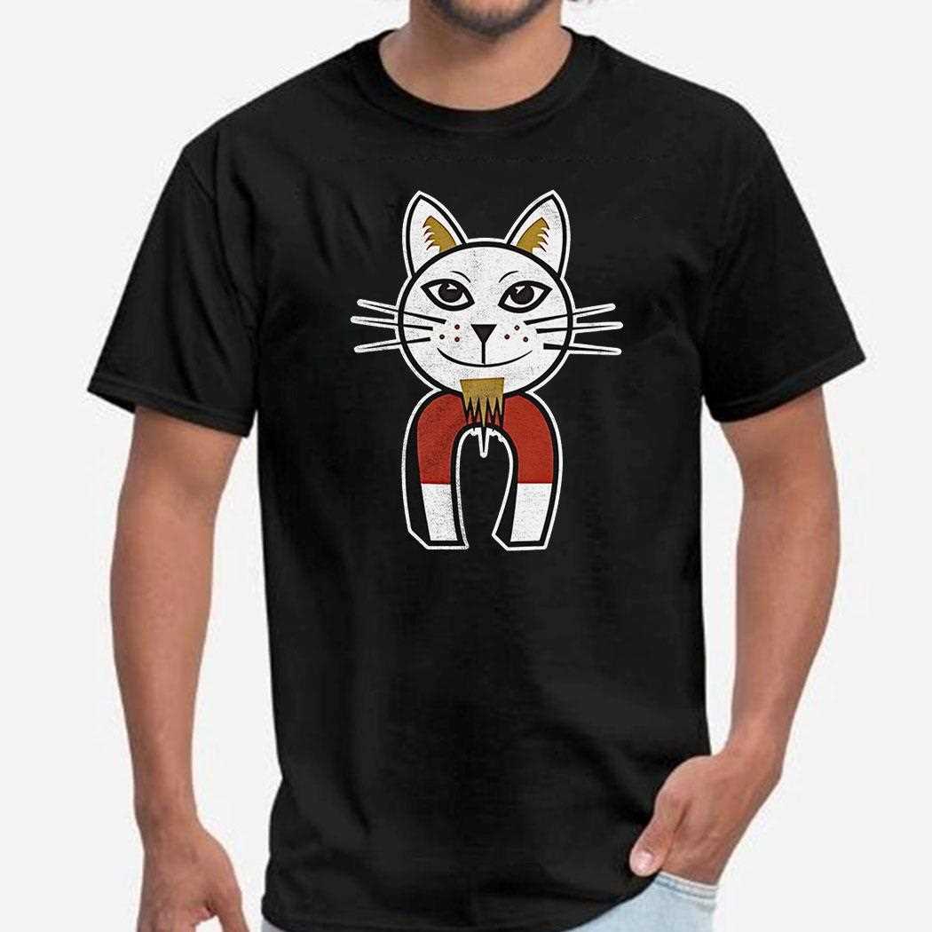 Cat Pussy Magnet Shirt