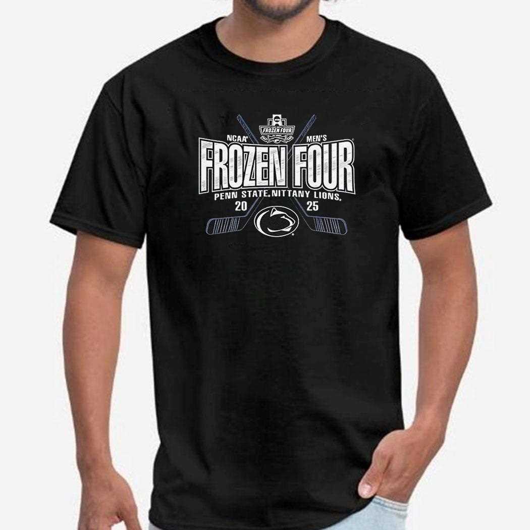 Ncaa Frozen Four Mens Ice Hockey Tournament Penn State Nittany Lions 2025 Shirt